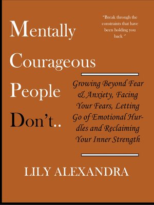 cover image of MENTALLY COURAGEOUS PEOPLE DON'T....